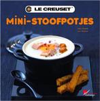 Mini-stoofpotjes - Le Creuset 9782841232901 Lissa Streeter, Boeken, Verzenden, Gelezen, Lissa Streeter