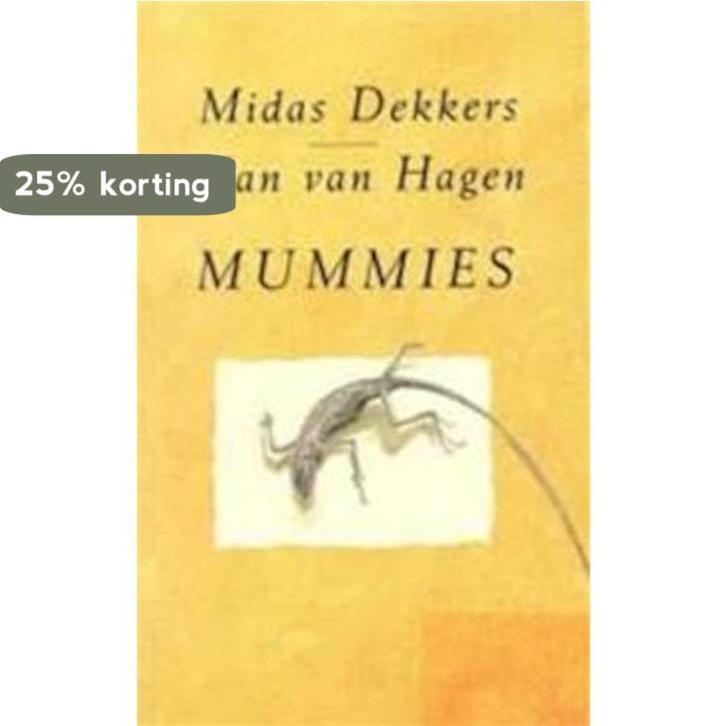 MUMMIES 9789025465674 Dekkers, Boeken, Wetenschap, Zo goed als nieuw, Verzenden