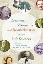 Dreamers, Visionaries, and Revolutionaries in the Life, Verzenden, Zo goed als nieuw