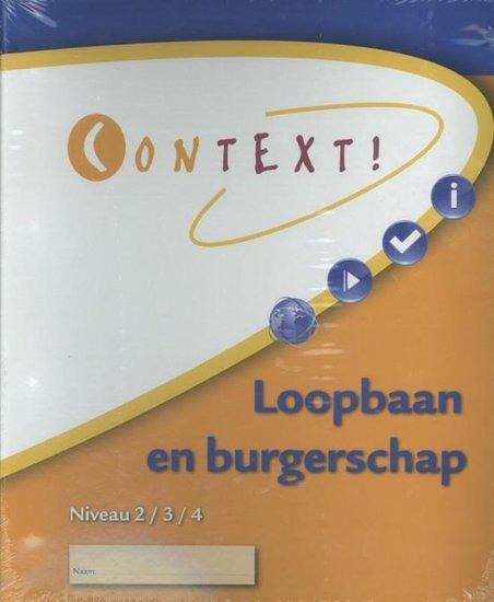 Context - Context! Loopbaan en burgerschap | 9789037205633, Boeken, Studieboeken en Cursussen, Verzenden