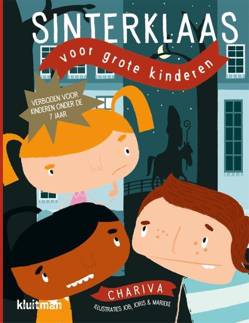 Sinterklaas voor grote kinderen 9789020683004 Chariva, Boeken, Overige Boeken, Zo goed als nieuw, Verzenden