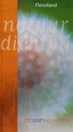 Natuur dichtbij: Flevoland 8710965017822 Kees Beudeker, Boeken, Verzenden, Zo goed als nieuw, Kees Beudeker