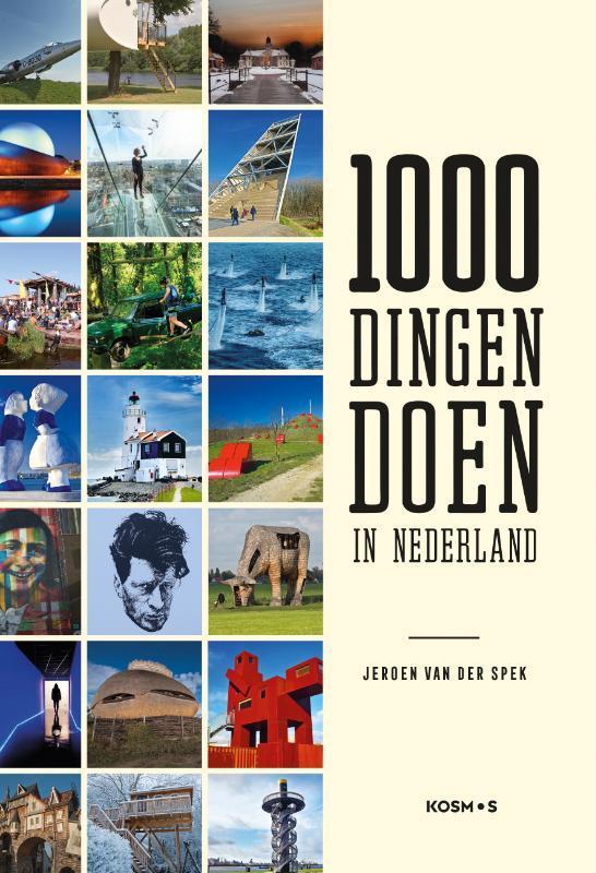 1000 dingen doen in Nederland 9789021583587, Boeken, Reisgidsen, Gelezen, Verzenden