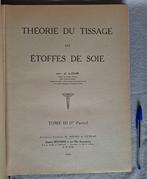 J. Loir - Théorie du tissage des étoffes de soie (Tome III