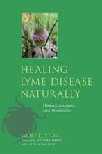 9781556438738 Healing Lyme Disease Naturally, Boeken, Nieuw, Wolf D. Storl, Verzenden
