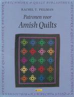 Patronen voor Amish quilts / Patchwork & quilt bibliotheek, Boeken, Hobby en Vrije tijd, Verzenden, Gelezen, R.T. Pellman