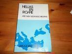 Hellas en Rome met hun voorgeschiedenis 9789064020155, Boeken, Geschiedenis | Wereld, Verzenden, Gelezen, A.B. van Gool