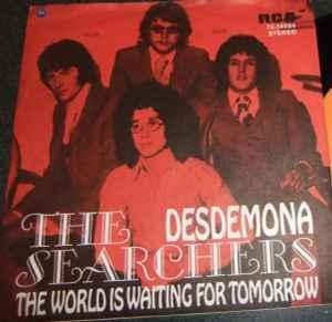 vinyl single 7 inch - The Searchers - Desdemona / The Wor..., Cd's en Dvd's, Vinyl Singles, Zo goed als nieuw, Verzenden