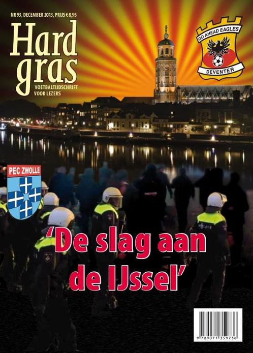 De slag aan de IJssel / Hard gras / 93 9789071359736, Boeken, Hobby en Vrije tijd, Zo goed als nieuw, Verzenden
