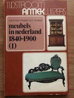 Meubels in nederland / 1840-1900 1 9789060879009, Boeken, Verzenden, Gelezen, Voorst Voorst