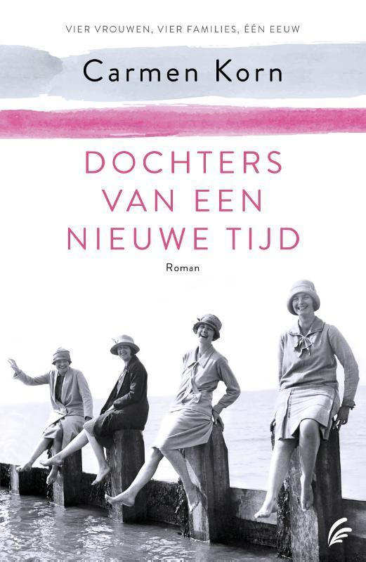 Dochters van een nieuwe tijd / De nieuwe tijd / 1, Boeken, Romans, Gelezen, Verzenden