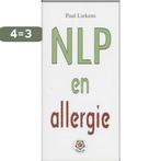 NLP en allergie / Ankertjes / 259 9789020201369 Paul Liekens, Boeken, Verzenden, Gelezen, Paul Liekens