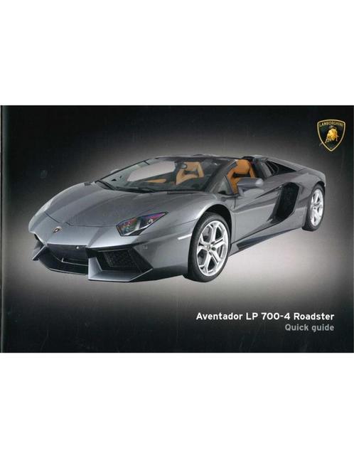 2013 LAMBORGHINI AVENTADOR ROADSTER LP 700-4 VERKORT, Auto diversen, Handleidingen en Instructieboekjes
