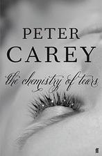 The Chemistry of Tears 9780571279982 Peter Carey, Verzenden, Zo goed als nieuw, Peter Carey