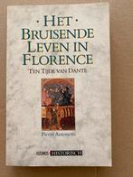Florence in de 13e en 14e Eeuw - ten tijde van Dante, Ophalen of Verzenden, 14e eeuw of eerder, Zo goed als nieuw, Europa