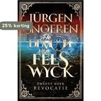 Revocatie / De Demon van Felswyck / 2 9789024571758, Boeken, Verzenden, Gelezen, Jürgen Snoeren