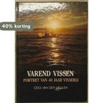 VAREND VISSEN. 40 JAAR VISSERIJ 9789060139431 Meulen, Boeken, Hobby en Vrije tijd, Verzenden, Gelezen, Meulen