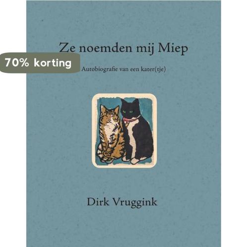 Ze noemden mij Miep 9789090325279 Dirk Vruggink, Boeken, Literatuur, Gelezen, Verzenden