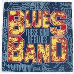 The Blues Band – These Kind Of Blues, Ophalen of Verzenden, Nieuw in verpakking