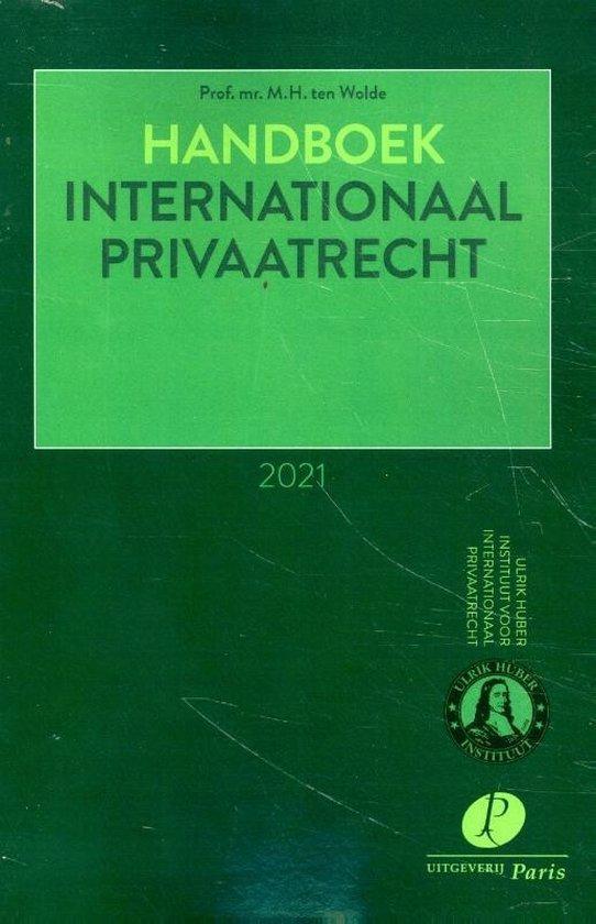 Handboek Internationaal Privaatrecht 2021, 9789462512849, Boeken, Studieboeken en Cursussen, Zo goed als nieuw, HBO, Verzenden
