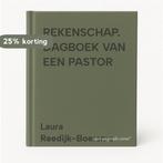 REKENSCHAP. DAGBOEK VAN EEN PASTOR 9789024284931, Boeken, Godsdienst en Theologie, Verzenden, Gelezen, Laura Reedijk-Boersma