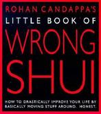 Little Book Of Wrong Shui 9780091869762 Rohan Candappa, Verzenden, Gelezen, Rohan Candappa