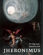 Jheronimus 9789059566385 Gary Schwartz, Boeken, Verzenden, Zo goed als nieuw, Gary Schwartz