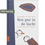 Een Put In De Lucht 9789059330825 Gil Vander Heyden, Boeken, Verzenden, Zo goed als nieuw, Gil Vander Heyden