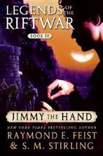 9780060792947 Jimmy the Hand Raymond E. Feist, Boeken, Nieuw, Raymond E. Feist, Verzenden