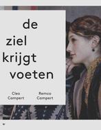De ziel krijgt voeten 9789023478461 Remco Campert, Verzenden, Zo goed als nieuw, Remco Campert