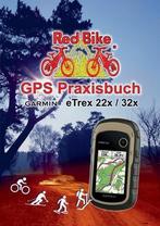 9783752602418 GPS Praxisbuch Garmin eTrex 22x / 32x, Nieuw, Books On Demand, Verzenden