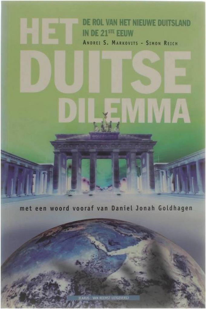 Het Duitse dilemma 9789041090867 Andrei S. Markovits, Boeken, Politiek en Maatschappij, Zo goed als nieuw, Verzenden