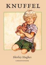 Knuffel 9789062386048 Shirley Hughes, Boeken, Prentenboeken en Plaatjesalbums, Verzenden, Gelezen, Shirley Hughes