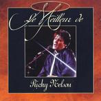 Ricky Nelson - Le Meilleur De Ricky Nelson, Ophalen of Verzenden, Gebruikt