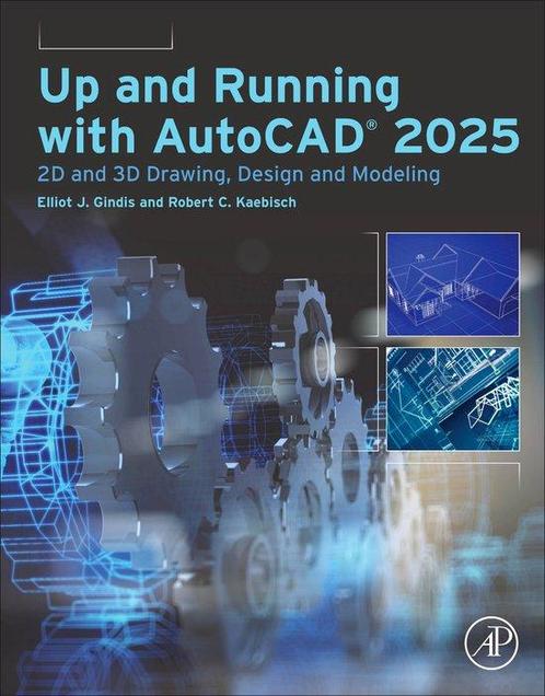 9780443299711 Up and Running with AutoCAD 2025, Boeken, Studieboeken en Cursussen, Nieuw, Verzenden