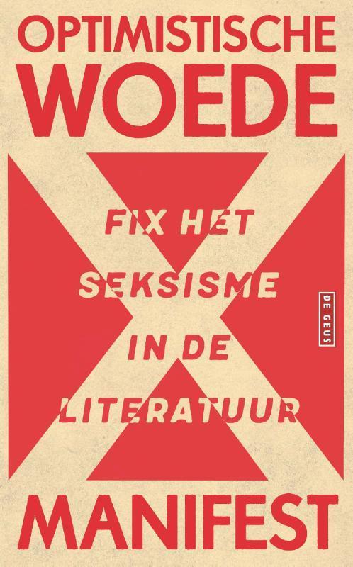 Optimistische woede 9789044548037 Fixdit, Boeken, Overige Boeken, Gelezen, Verzenden
