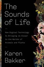 9780691206288 The Sounds of Life Karen Bakker, Karen Bakker, Nieuw, Verzenden
