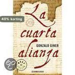 La cuarta alianza 9788497938907 Gonzalo Giner, Verzenden, Gelezen, Gonzalo Giner