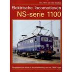 ELECTRISCHE LOCOMOTIEVEN NS SERIE 1100 9789071513565, Verzenden, Gelezen, W.H. van den Dool