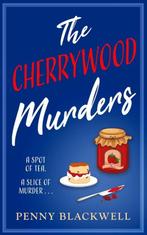 The Cherrywood Murders-The Cherrywood Murders 9781035400089, Verzenden, Zo goed als nieuw, Penny Blackwell