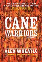 Cane Warriors, Wheatle, Alex, Boeken, Gelezen, Alex Wheatle, Verzenden
