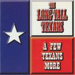 cd - Long Tall Texans - A Few Texans More, Verzenden, Zo goed als nieuw