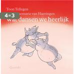 Wat Dansen We Heerlijk 9789045110882 Toon Tellegen, Boeken, Kinderboeken | Kleuters, Verzenden, Gelezen, Toon Tellegen