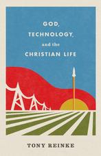 9781433578274 God, Technology, and the Christian Life, Verzenden, Nieuw, Tony Reinke
