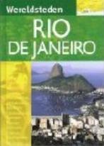 Rio De Janeiro / Wereldsteden 9789055661923 S. Scoones, Verzenden, Zo goed als nieuw, S. Scoones