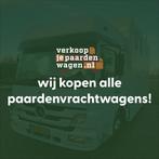 Wij kopen alle paardenvrachtwagens!, Dieren en Toebehoren, Ophalen, Gebruikt, Overige typen