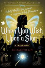 A Twisted Tale- When You Wish Upon a Star 9781368077545, Boeken, Verzenden, Gelezen, Elizabeth Lim