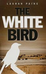The White Bird (Gunsmoke Westerns), Paine, Lauran, Gelezen, Verzenden, Lauran Paine