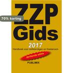 ZZP Gids 2017 9789086710515, Verzenden, Zo goed als nieuw