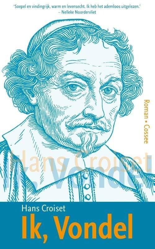 Ik, Vondel (9789059366732, Hans Croiset), Boeken, Romans, Nieuw, Verzenden